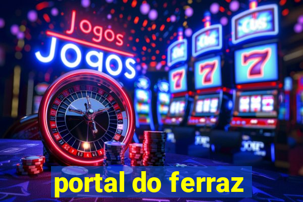 portal do ferraz